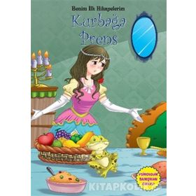 Benim İlk Hikayelerim Kurbağa Prens-Parıltı Yayınları