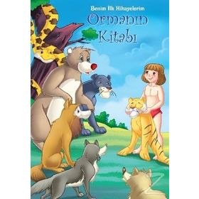 Benim İlk Hikayelerim - Ormanın Kitabı - Kollektif Heyet-Kurul-Komisyon