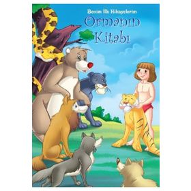 Benim İlk Hikayelerim - Ormanın Kitabı - Kollektif Heyet-Kurul-Komisyon