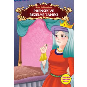 Benim İlk Hikayelerim - Prenses ve Bezelye Tanesi - Parıltı Komisyon