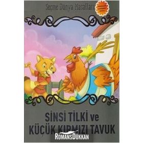 Benim İlk Hikayelerim - Sinsi Tilki ve Küçük Kırmızı Tavuk - Parıltı Komisyon Kollektif Heyet-Kurul-Komisyon