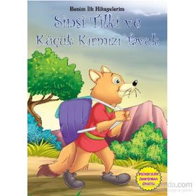 Benim İlk Hikayelerim - Sinsi Tilki ve Küçük Kırmızı Tavuk - Parıltı Komisyon Kollektif Heyet-Kurul-Komisyon