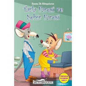 Benim İlk Hikayelerim - Tarla Faresi ve Şehir Faresi - Parıltı Komisyon Kollektif Heyet-Kurul-Komisyon
