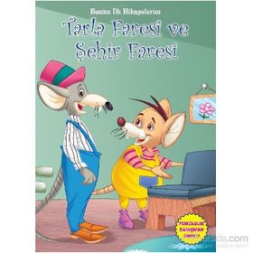 Benim İlk Hikayelerim - Tarla Faresi ve Şehir Faresi - Parıltı Komisyon Kollektif Heyet-Kurul-Komisyon
