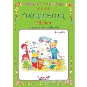 Benim İlk Tekerlemeler Kitabım - Sevinç Şahin - Yumurcak Yayınları