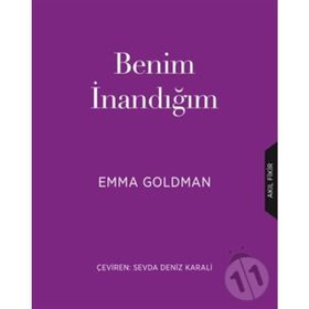 Benim İnandığım - Emma Goldman