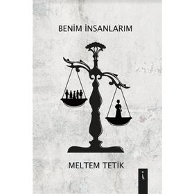 Benim İnsanlarım - Meltem Tetik