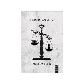 Benim İnsanlarım - Meltem Tetik