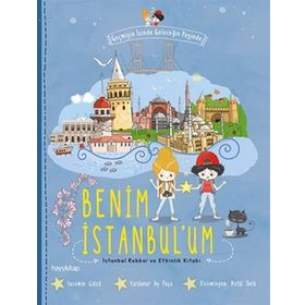 Benim İstanbul’um - Yasemin Gülcü Yurdanur Ay Paşa