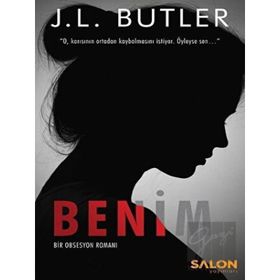 Benim - J. L. Butler