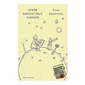 Benim Karikatürlü Evrenim - İzel Rozental