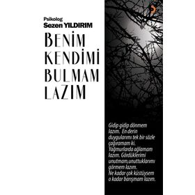 Benim Kendimi Bulmam Lazım - Sezen Yıldırım