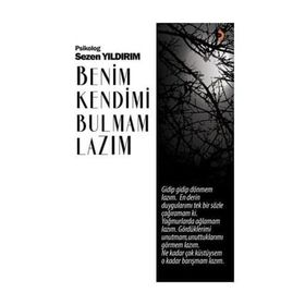 Benim Kendimi Bulmam Lazım - Sezen Yıldırım