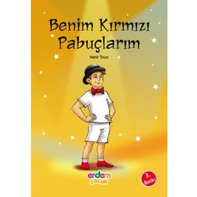 BENIM KIRMIZI PABUÇLARIM - SEVİNÇ KUŞOĞLU