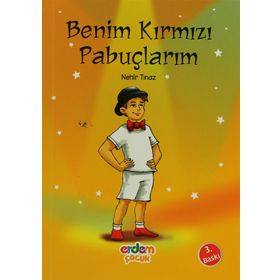 BENIM KIRMIZI PABUÇLARIM - SEVİNÇ KUŞOĞLU