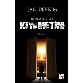 Benim Kişisel Kıyametim Jan Devrim