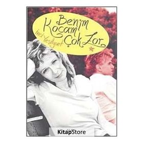 BENIM KOCAM ÇOK ZOR - İNCİ YEŞİLYURT