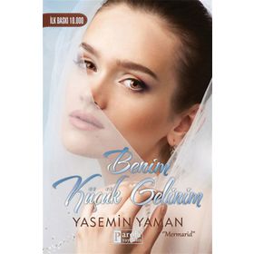 Benim Küçük Gelinim - Yasemin Yaman