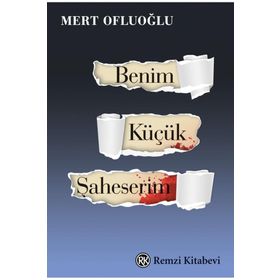 Benim Küçük Şaheserim Remzi Kitabevi