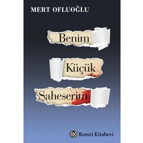 Benim Küçük Şaheserim Remzi Kitabevi
