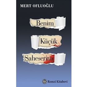 Benim Küçük Şaheserim Remzi Kitabevi