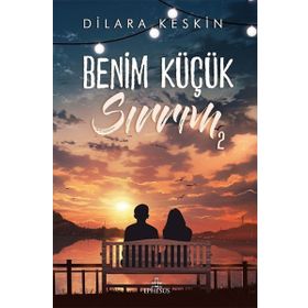 Benim Küçük Sırrım 2 - Dilara Keskin
