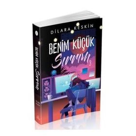 Benim Küçük Sırrım 3 - Dilara Keskin