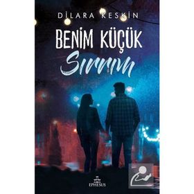 Benim Küçük Sırrım - Dilara Keskin