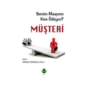 BENIM MAAŞIMI KIM ÖDÜYOR? MÜŞTERİ - SAHAVET GÜRDAL