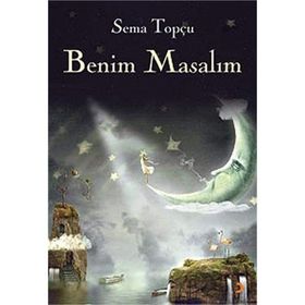 BENIM MASALIM - SEMA TOPÇU