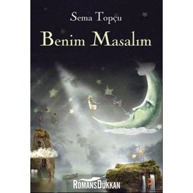 BENIM MASALIM - SEMA TOPÇU