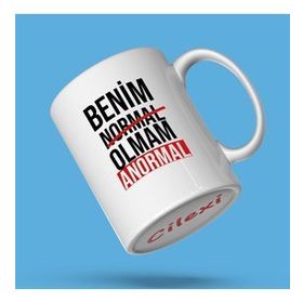 Benim Normal Olmam Anormal Baskılı Kupa