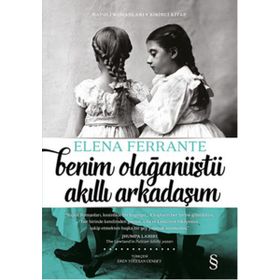 Benim Olağanüstü Akıllı Arkadaşım - Elena Ferrante