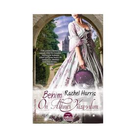 Benim On Altıncı Yüzyılım - Rachel Harris