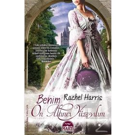 Benim On Altıncı Yüzyılım - Rachel Harris