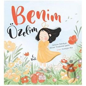 Benim Özelim - Nesil Çocuk Yayınları