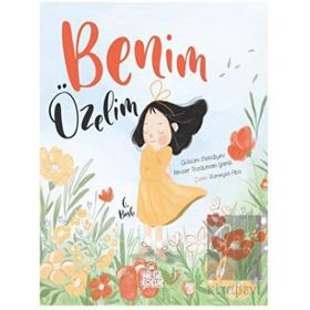 Benim Özelim - Nesil Çocuk Yayınları