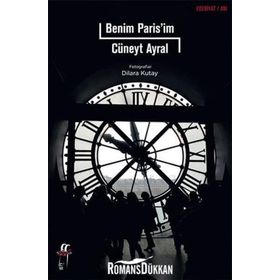 Benim Paris’im - Cüneyt Ayral