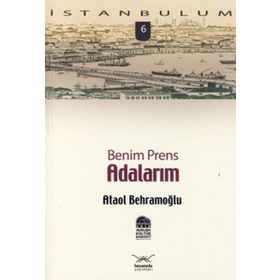BENIM PRENS ADALARIM - ATAOL BEHRAMOĞLU