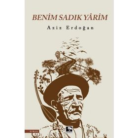 Benim Sadık Yarim - Aziz Erdoğan