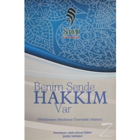 Benim Sende Hakkım Var - Hafız Ahmet Özbay