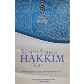 Benim Sende Hakkım Var - Hafız Ahmet Özbay