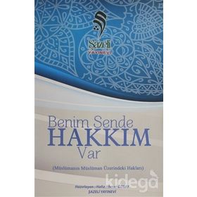 Benim Sende Hakkım Var - Hafız Ahmet Özbay