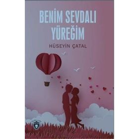 Benim Sevdalı Yüreğim - Hüseyin Çatal