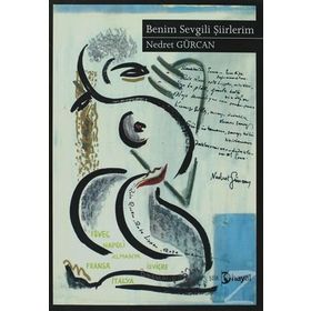 BENIM SEVGILI ŞİİRLERİM - NEDRET GÜRCAN