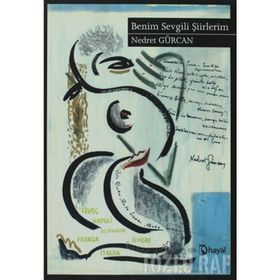 BENIM SEVGILI ŞİİRLERİM - NEDRET GÜRCAN