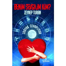 BENIM SEVGILIM KIM? ZODYAK CEVAPLIYOR - ZEYNEP TURAN