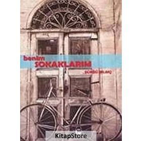 BENIM SOKAKLARIM - ŞÜKRÜ BİLGİÇ