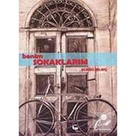 BENIM SOKAKLARIM - ŞÜKRÜ BİLGİÇ
