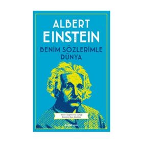 Benim Sözlerimle Dünya - Albert Einstein